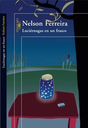 Cover of: Luciérnagas en un frasco by Nelson Ferreira