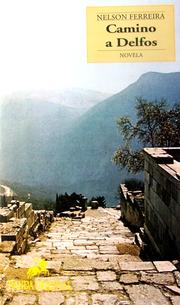 Cover of: Camino a Delfos by Nelson Ferreira