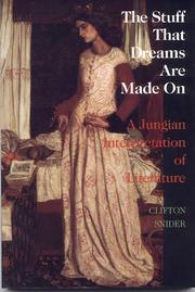 Cover of: The stuff that dreams are made on: a Jungian interpretation of literature