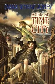 A Tale of Time City by Diana Wynne Jones