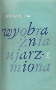 Cover of: Wyobraźnia ujarzmiona.