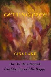Cover of: Getting Free by Gina Lake
