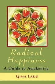 Cover of: Radical Happiness: A Guide to Awakening