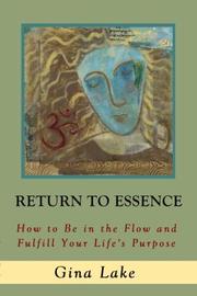 Cover of: Return to Essence by Gina Lake