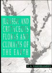 Cover of: Jurassic and Cretaceous floras and climates of the earth