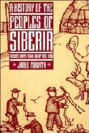 A history of the peoples of Siberia by Forsyth, James