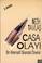 Cover of: CASA OLAYI