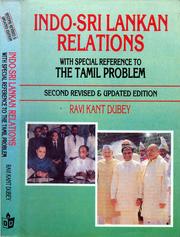 Cover of: Indo-Sri Lanka relations: with special reference to the Tamil problem