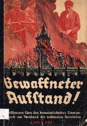 Cover of: Bewaffneter Aufstand!: Enthüllungen über den kommunistischen Umsturzversuch am Vorabend der nationalen Revolution