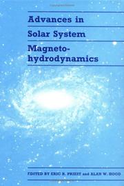 Cover of: Advances in solar system magnetohydrodynamics