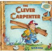 The clever carpenter by R. W. Alley | Open Library