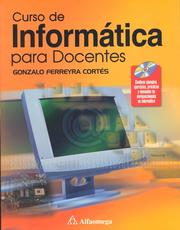 Cover of: Curso de Informatica Para Docentes