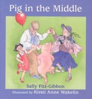 Pig in the Middle by Sally Fitz-Gibbon