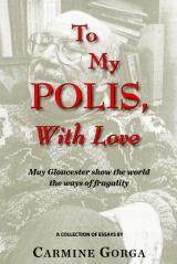 Cover of: To My Polis, With Love: May Gloucester show the world the ways of frugality
