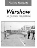 Cover of: Warshow: La guerra mediatica