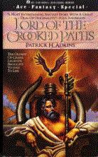 Cover of: Lord of the Crooked Paths (Ace Fantasy Special, No 2) by Patrick H. Adkins