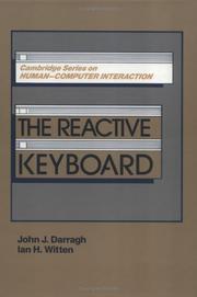 Cover of: The reactive keyboard by John J. Darragh