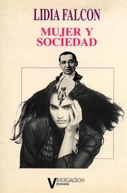 Cover of: Mujer y sociedad: análisis de un fenómeno reaccionario.