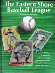 The Eastern Shore Baseball League by William W. Mowbray