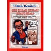 Bir mizah dehası Suavi Süalp by Cihan Demirci