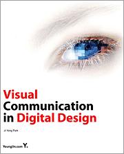 Cover of: Visual Communication in Digital Design by Park, Young Ji