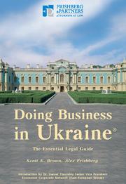 Cover of: Doing Business in Ukraine: The Essential Legal Guide