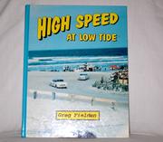 High speed at low tide by Greg Fielden