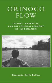 Orinoco flow by Benjamin Keith Belton