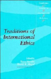 Cover of: Traditions of international ethics
