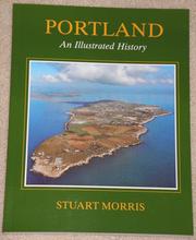 Cover of: Portland, an Illustrated History by Stuart Morris