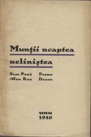 Cover of: Munţii noaptea neliniştea by Saşa Pană