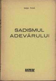 Cover of: Sadismul adevărului