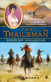 Cover of: The Trailsman #325 Seminole Showdown by Jon Sharpe