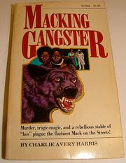 Cover of: Macking Ganster