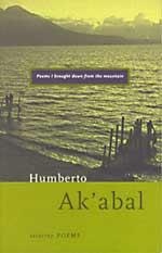 Cover of: Poems I Brought Down from the Mountain by Humberto Ak'abal
