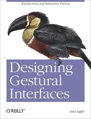 Designing Gestural Interfaces by Saffer, Dan
