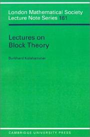 Lectures on block theory by Burkhard Külshammer