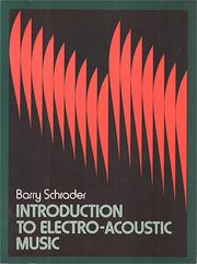 Cover of: Introduction to electro-acoustic music