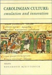 Cover of: Carolingian culture: emulation and innovation