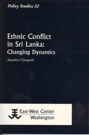 Cover of: Ethnic conflict in Sri Lanka | Jayadeva Uyangoda