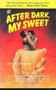 After Dark, My Sweet by Jim Thompson