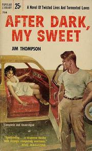 Cover of: After Dark, My Sweet by Jim Thompson