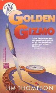 Cover of: Golden Gizmo by Jim Thompson