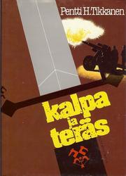 Cover of: Kalpa ja teräs