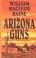 Cover of: Arizona Guns