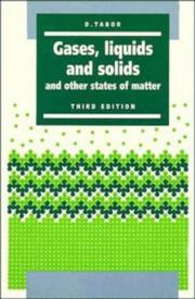 Cover of: Gases, liquids, and solids by David Tabor