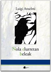 Cover of: Nola elurretan beleak