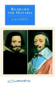 Richelieu and Olivares by John Huxtable Elliott