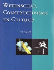 Cover of: Wetenschap, Constructivisme en Cultuur