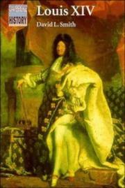 Cover of: Louis XIV by David Lawrence Smith